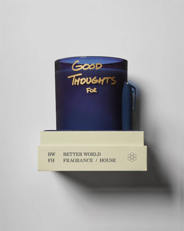 Better World Fragrance House Good Thoughts Candle